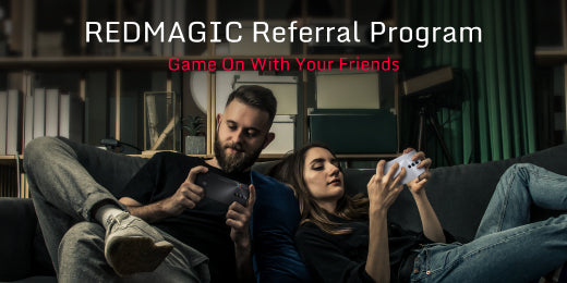 Wanna Win Big? Join Our REDMAGIC Referral Program - REDMAGIC (Global)